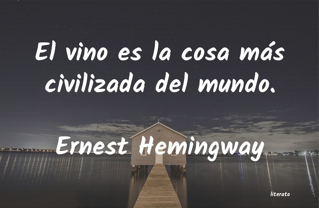 Frases de Ernest Hemingway