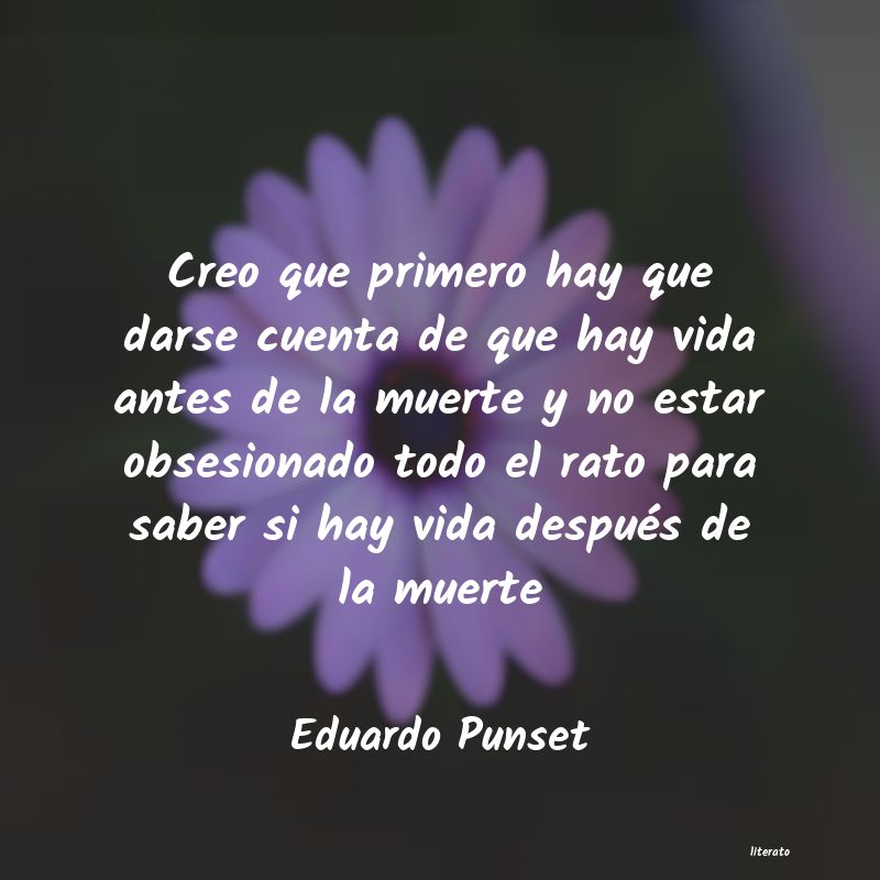 frases de Eduardo Punset