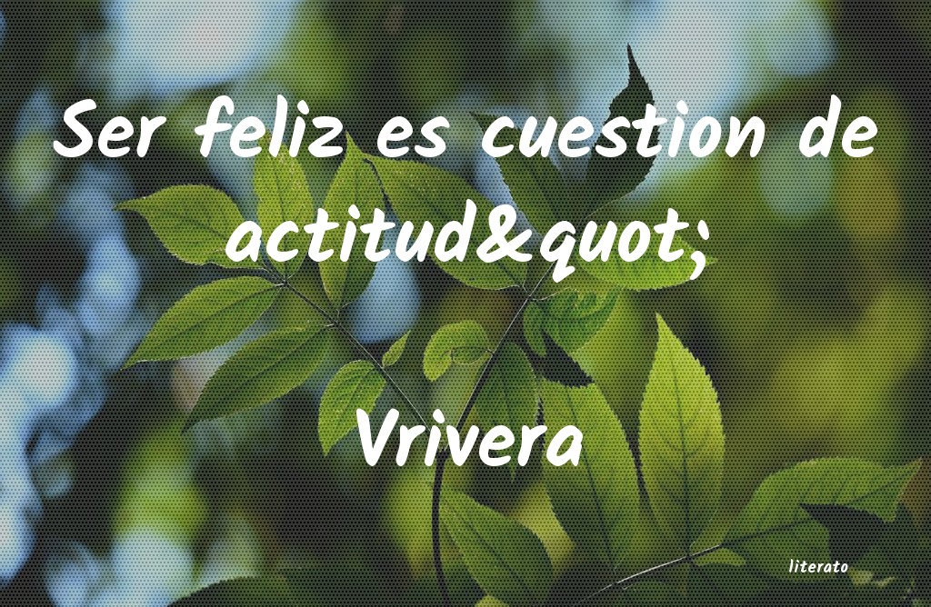 frases de Vrivera