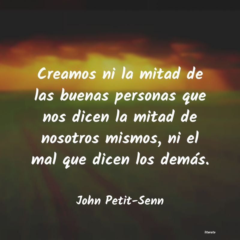 frases de John Petit-Senn