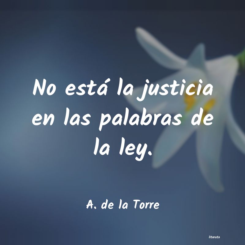 Frases de A. de la Torre