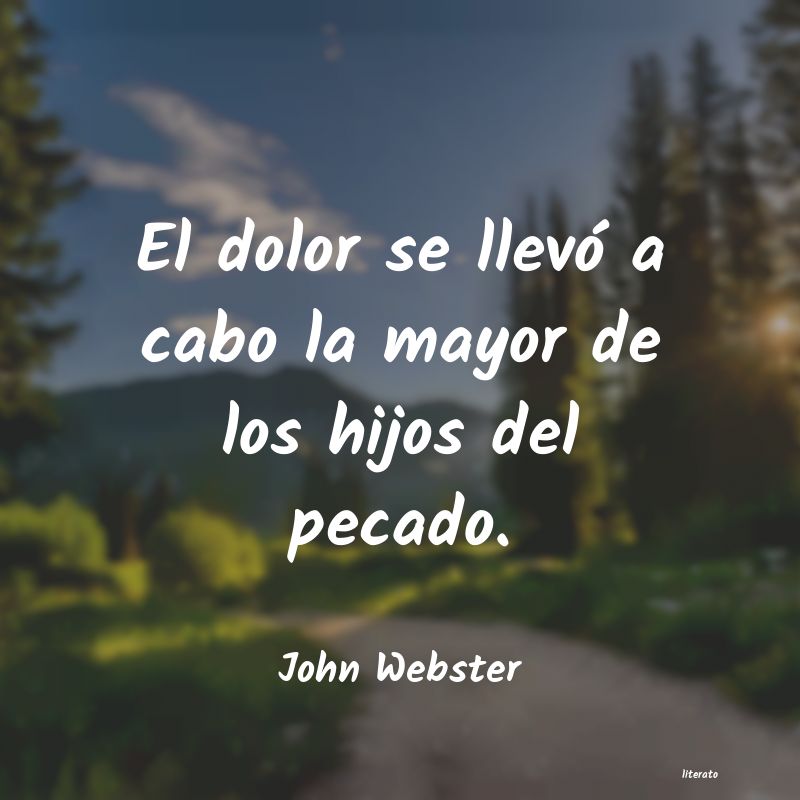 frases de John Webster
