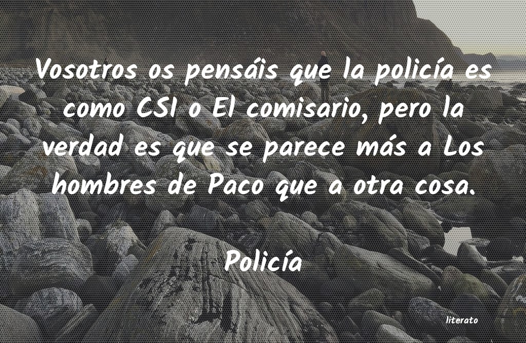 Frases de Policía