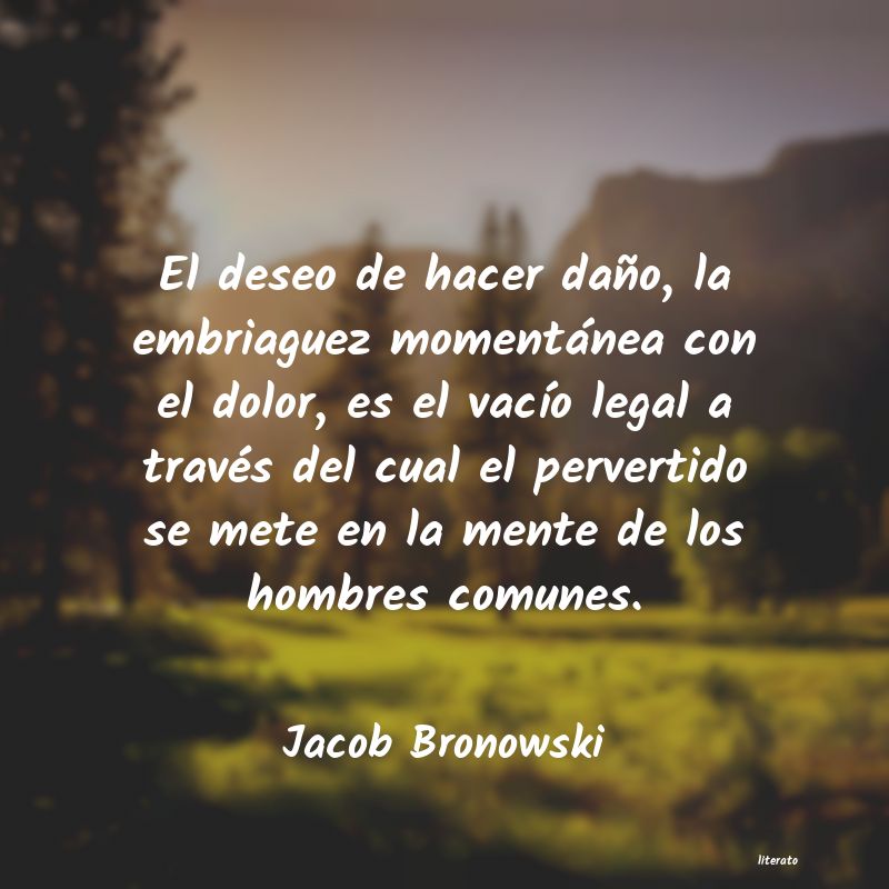 Frases de Jacob Bronowski