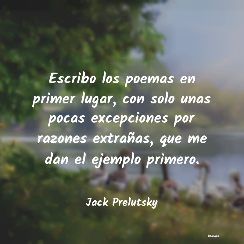 Frases de Jack Prelutsky