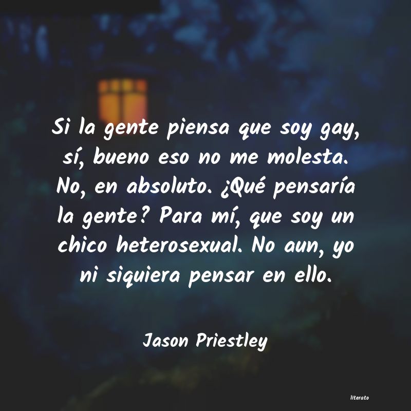 frases de Jason Priestley