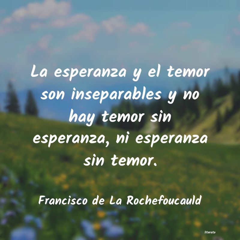 Frases de Francisco de La Rochefoucauld