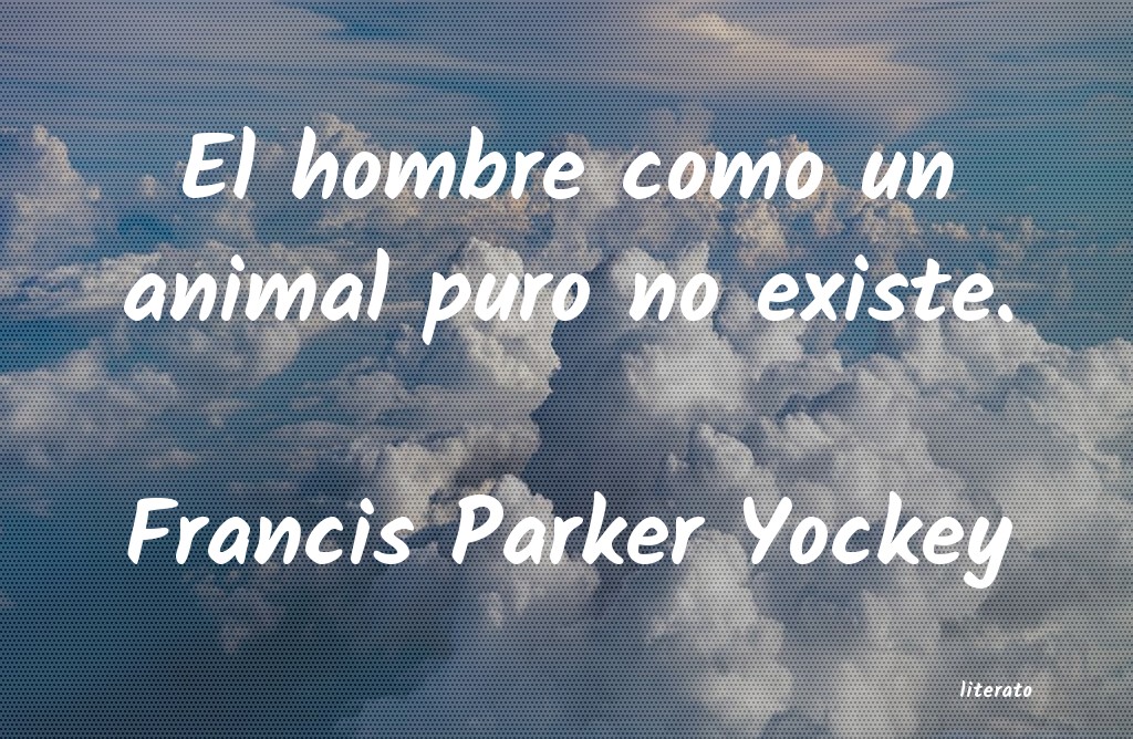 frases de Francis Parker Yockey
