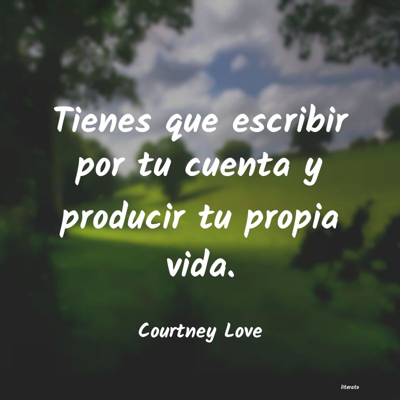 Frases de Courtney Love