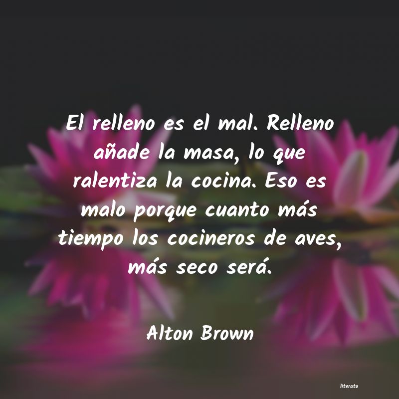 frases de Alton Brown