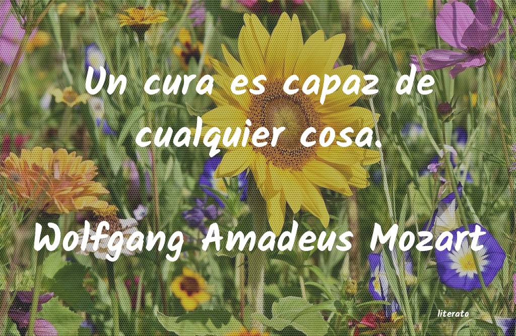 frases de Wolfgang Amadeus Mozart