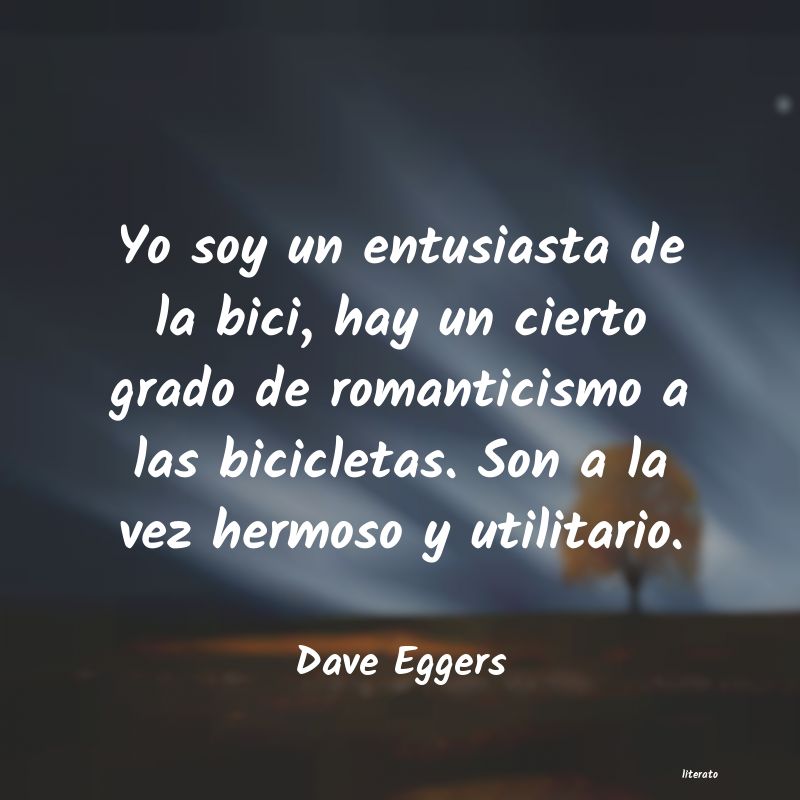 Frases de Dave Eggers