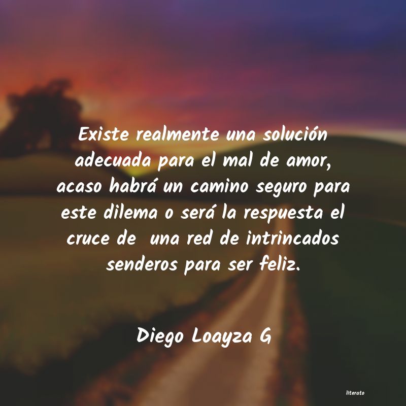 Frases de Diego Loayza G