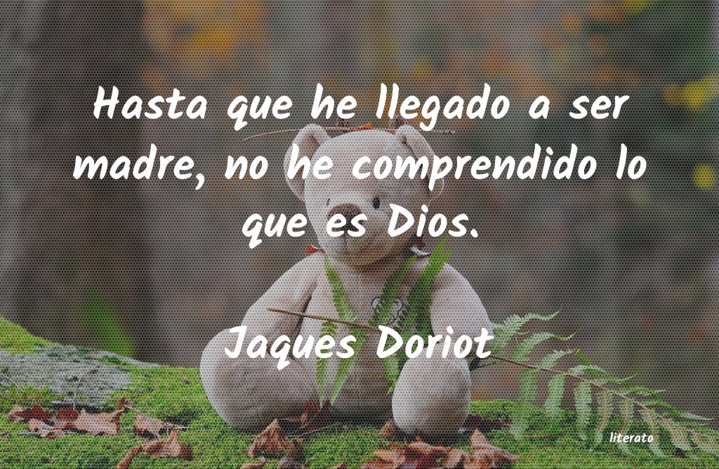 frases de Jaques Doriot