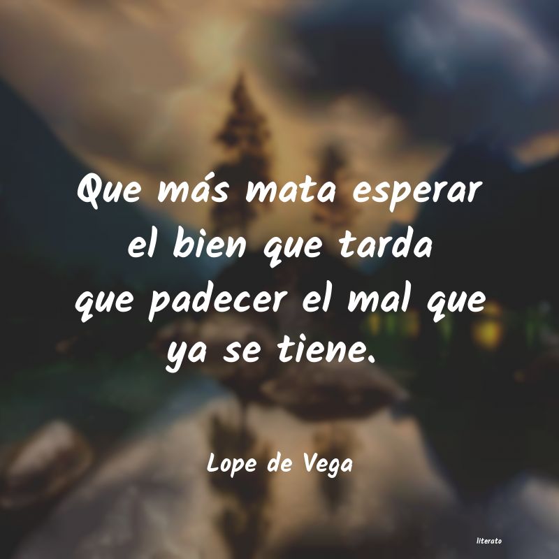 Frases de Lope de Vega