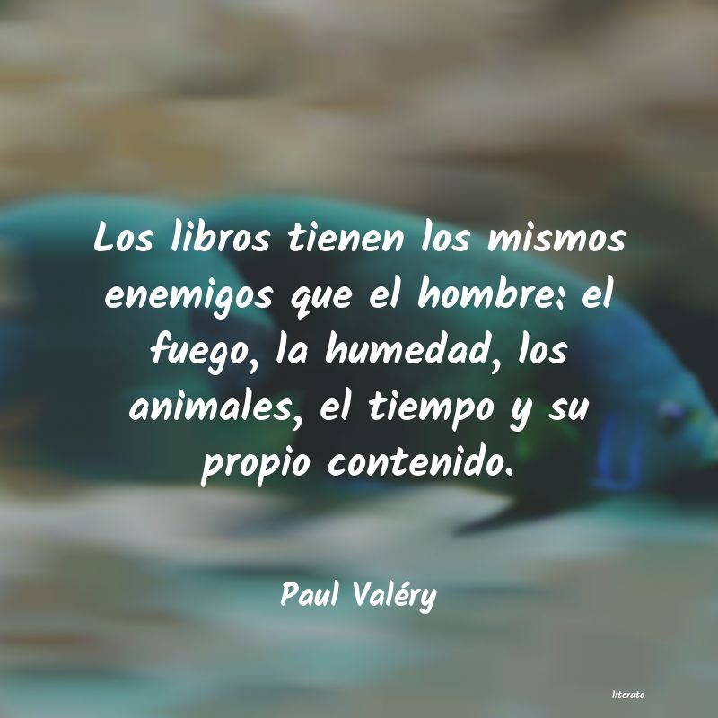 Frases de Paul Valéry