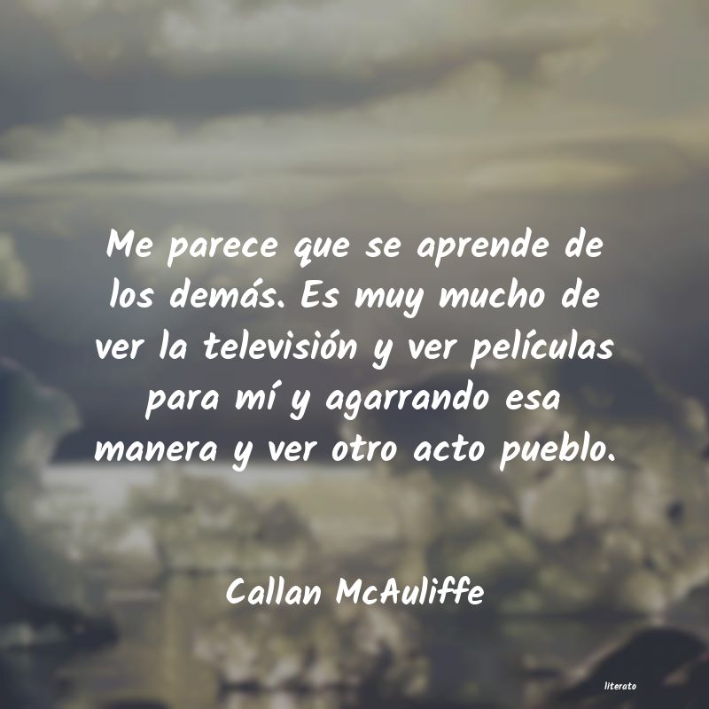 frases de Callan McAuliffe