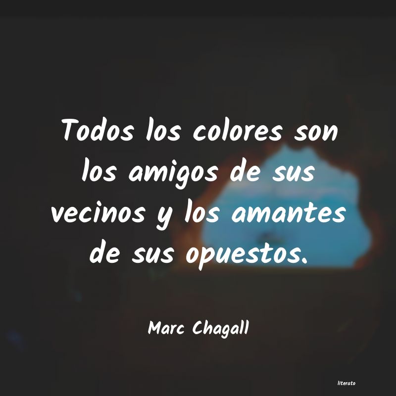 Marc Chagall: Todos los colores son los amig