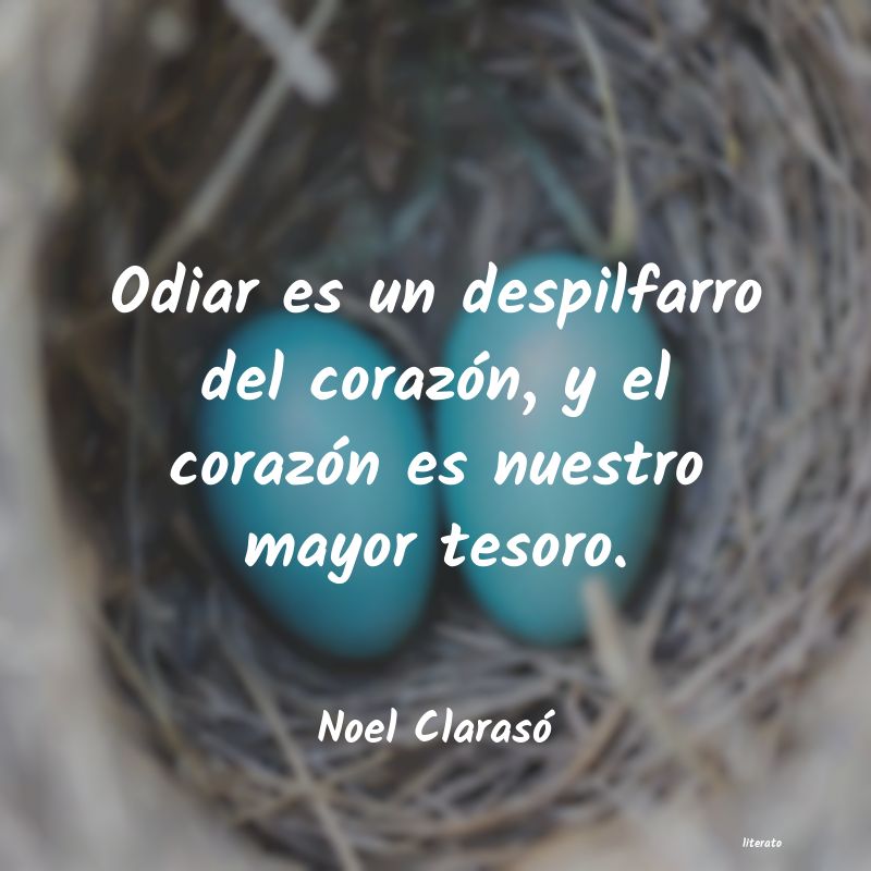 frases de Noel Clarasó