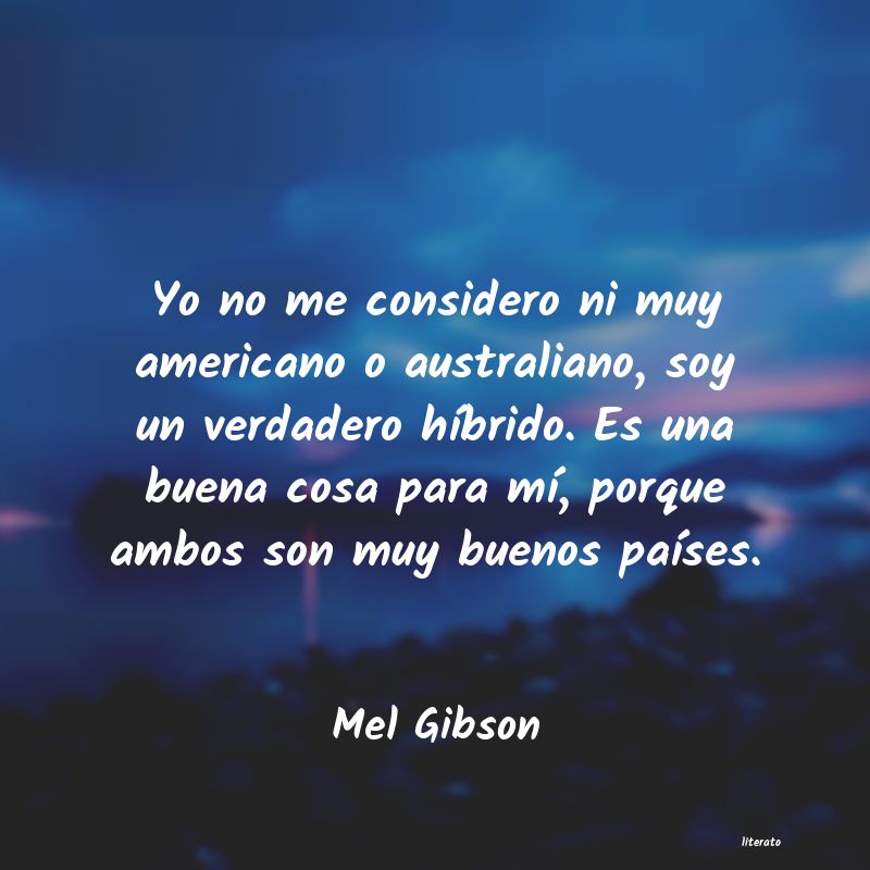 Frases de Mel Gibson