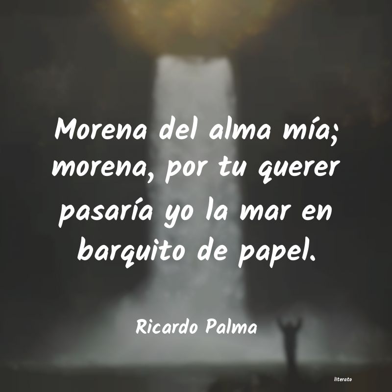 Frases de Ricardo Palma