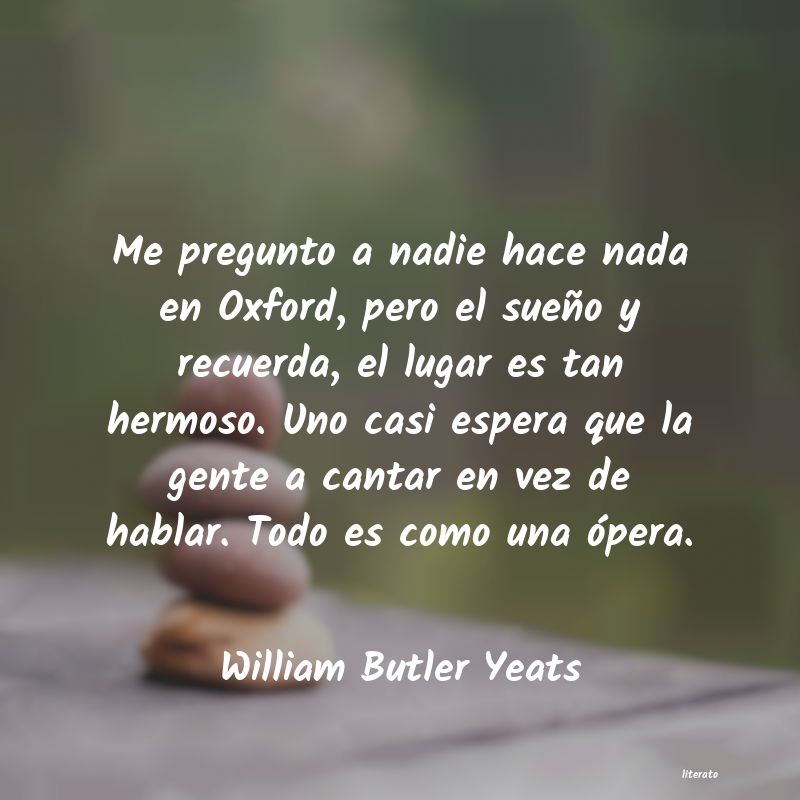 Frases de William Butler Yeats