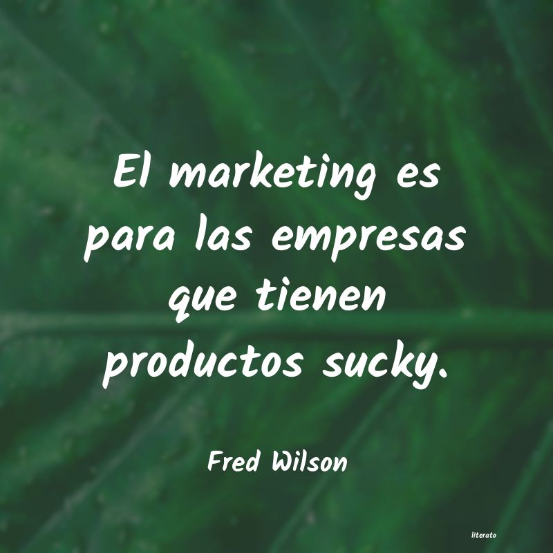 frases de Fred Wilson