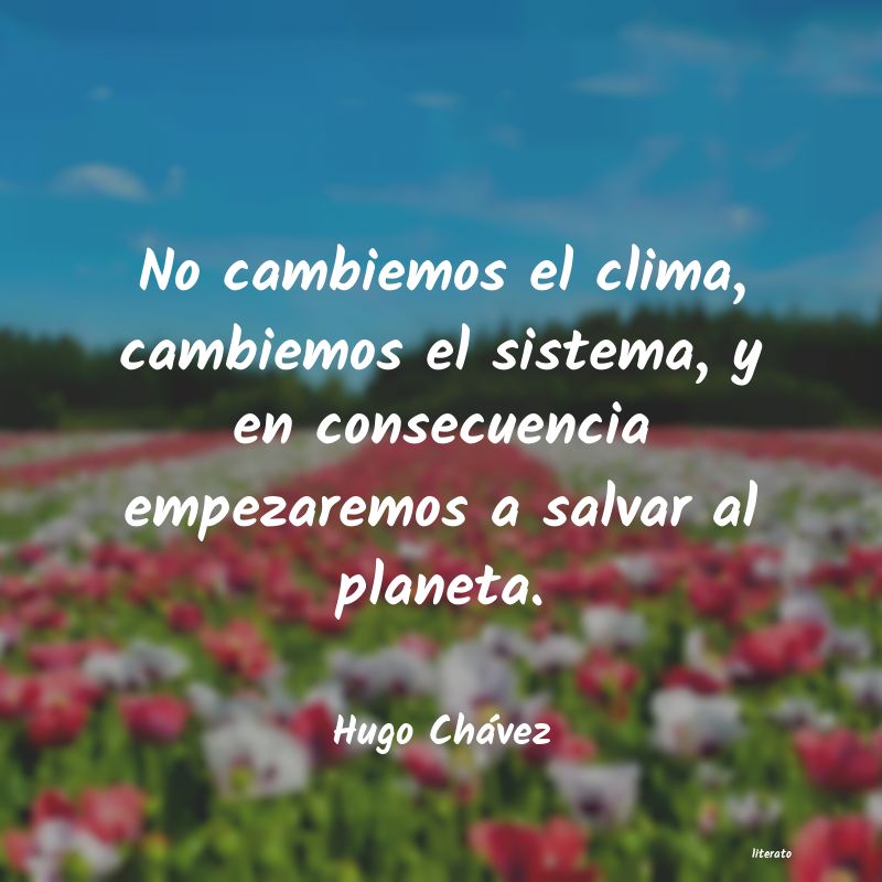 Frases de Hugo Chávez