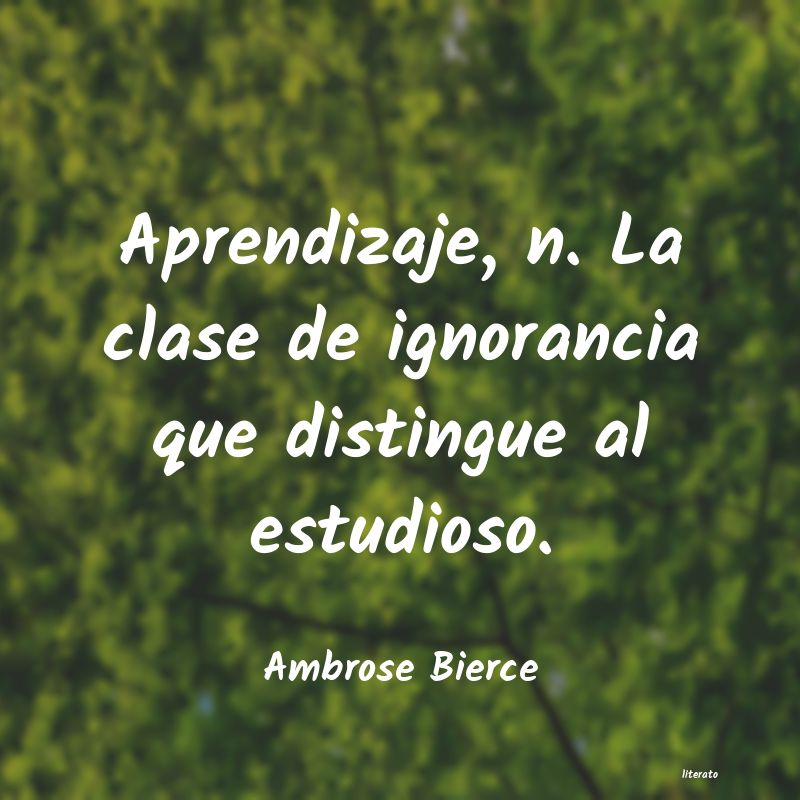 Frases de Ambrose Bierce