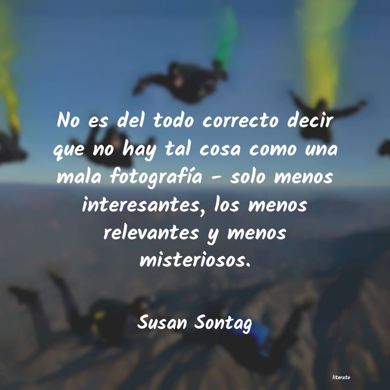 Frases de Susan Sontag