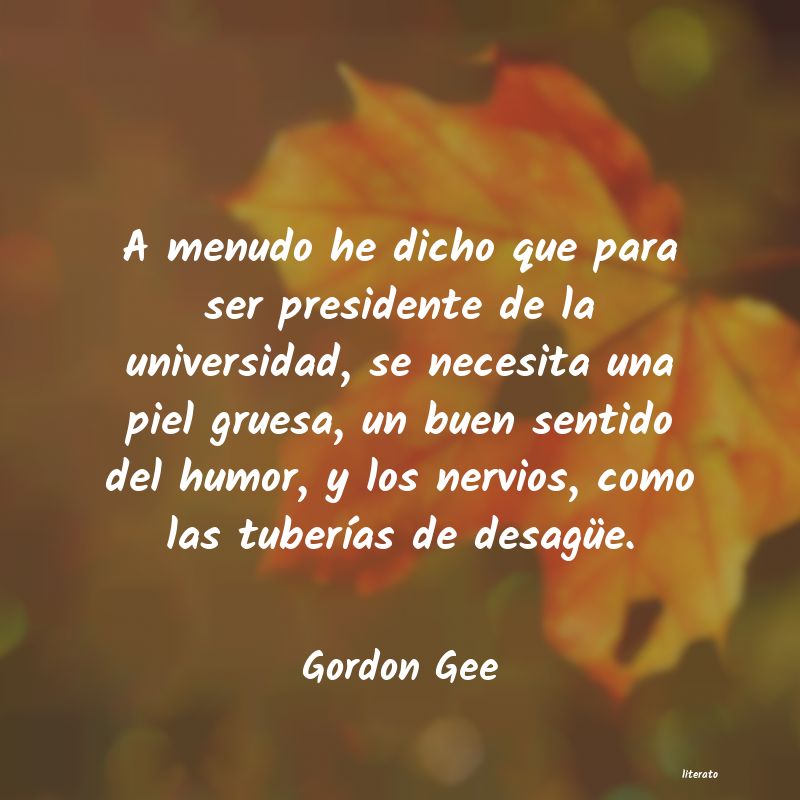 Frases de Gordon Gee