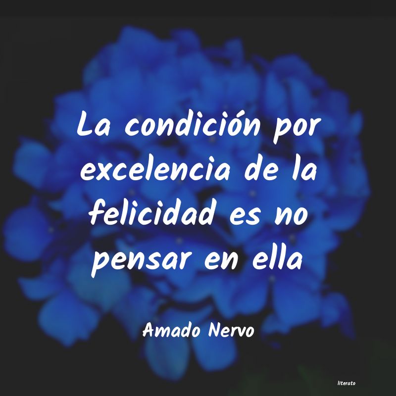 frases de Amado Nervo