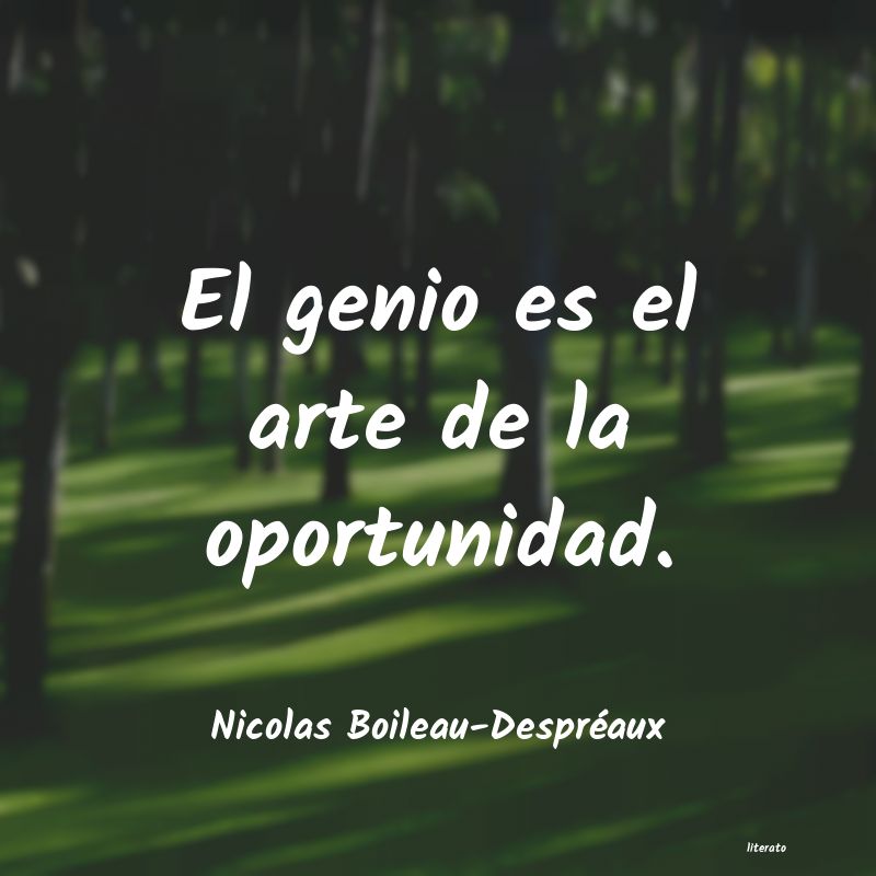 Frases de Nicolas Boileau-Despréaux