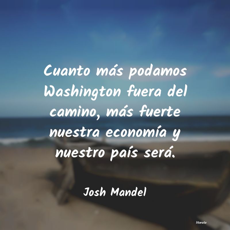 Frases de Josh Mandel