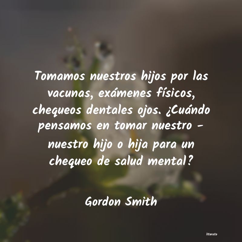 Frases de Gordon Smith