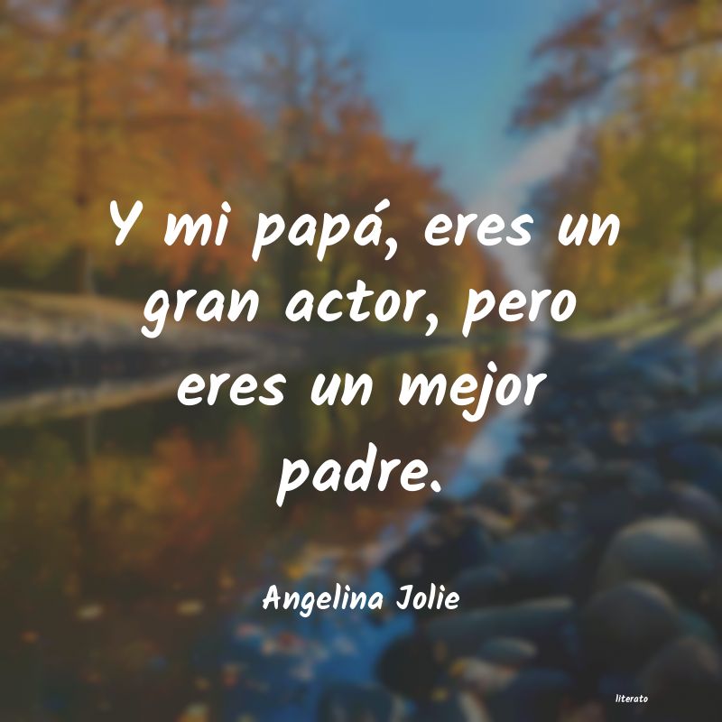 Frases de Angelina Jolie