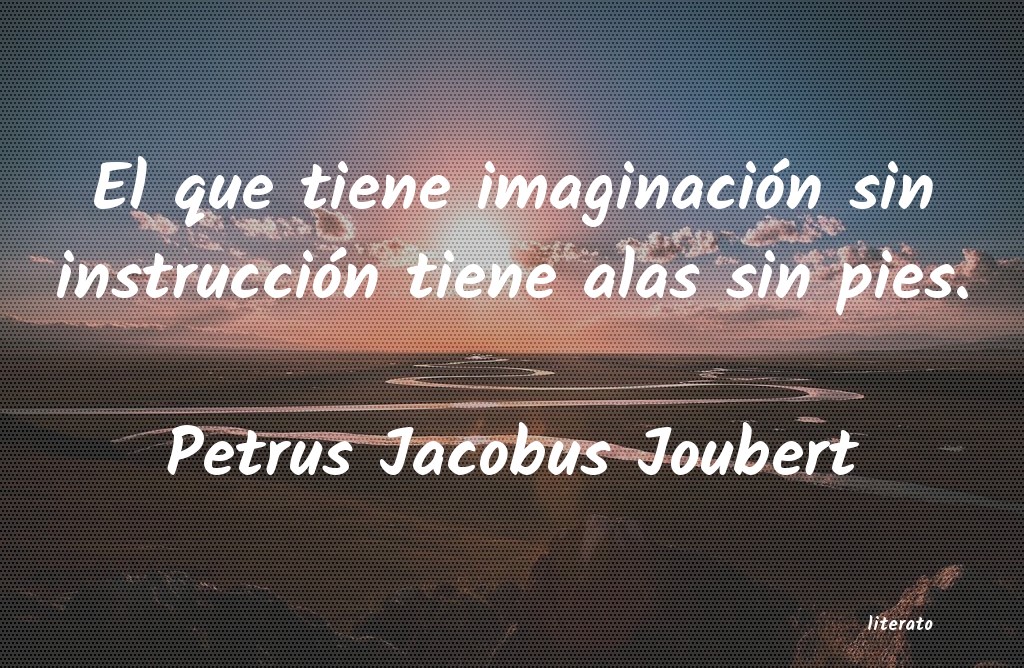 Frases de Petrus Jacobus Joubert