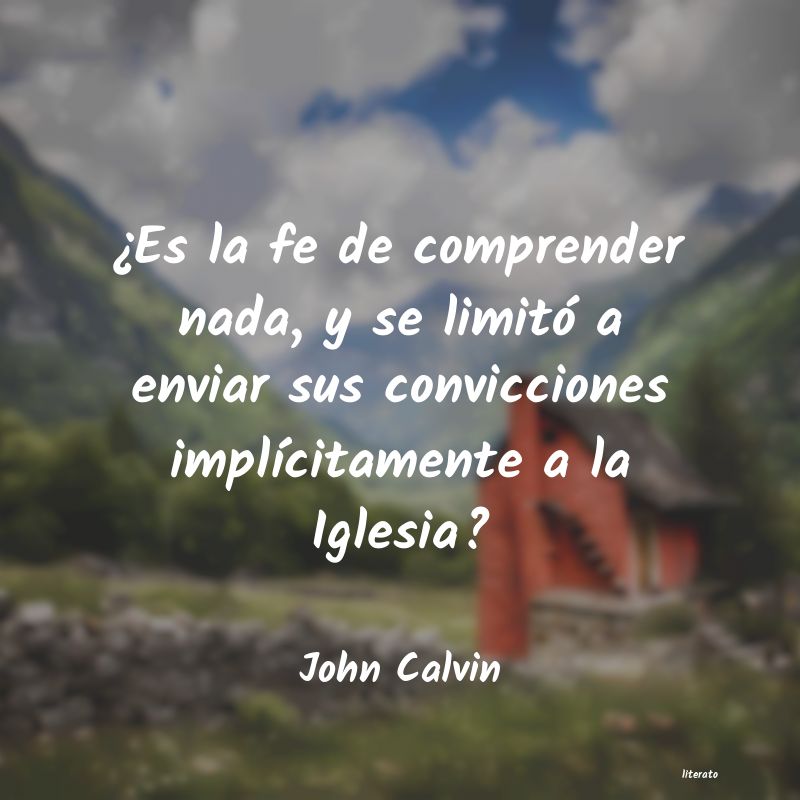 Frases de John Calvin