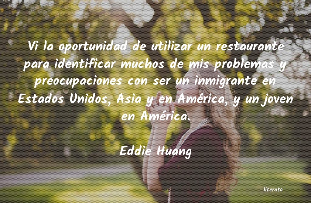 frases de Eddie Huang