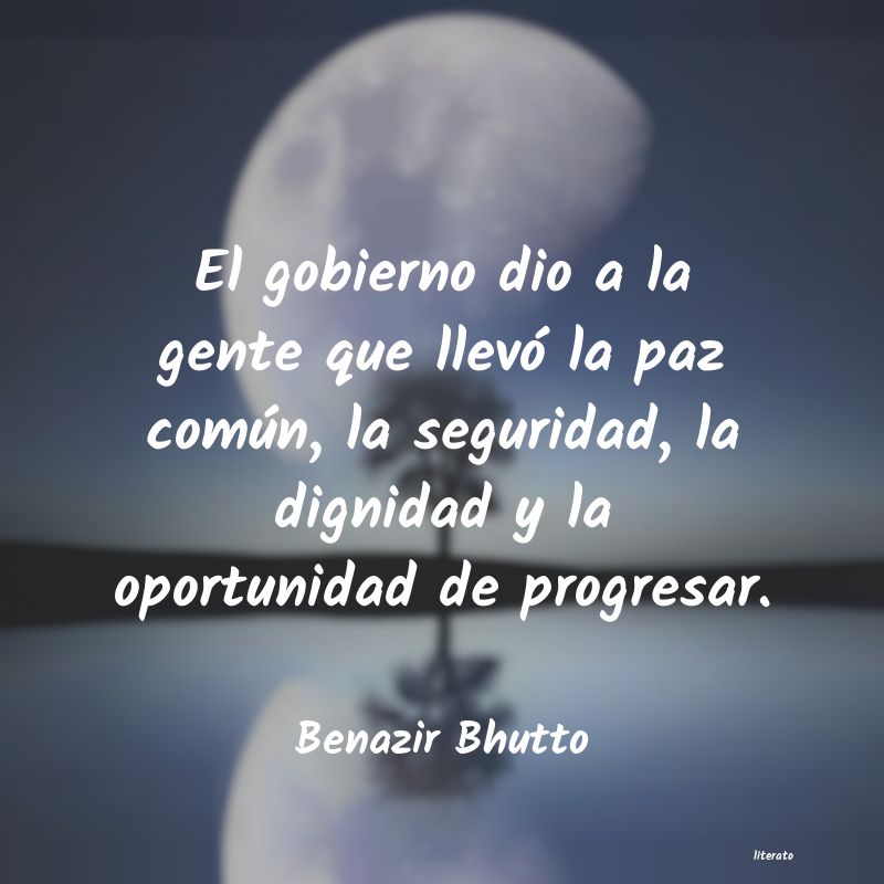 Frases de Benazir Bhutto