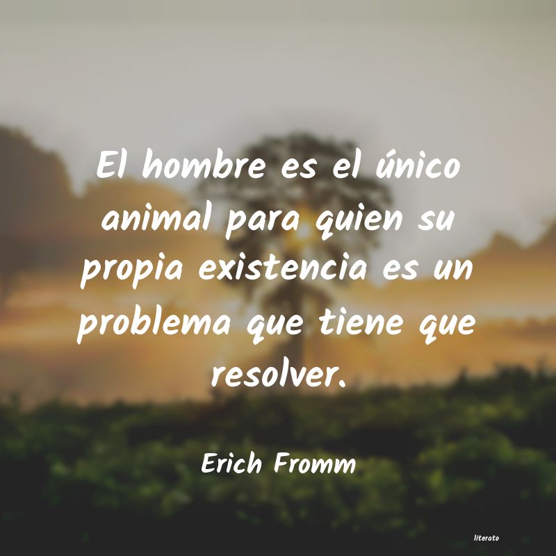 Frases de Erich Fromm