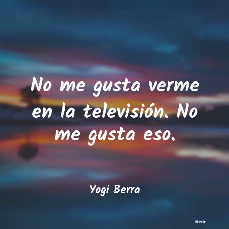 Frases de Yogi Berra