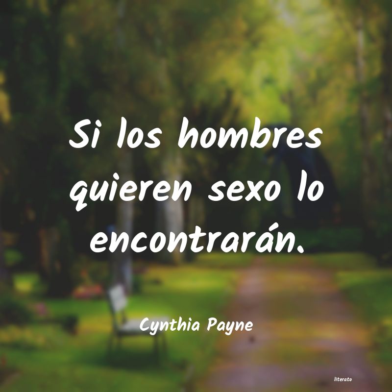 Frases de Cynthia Payne