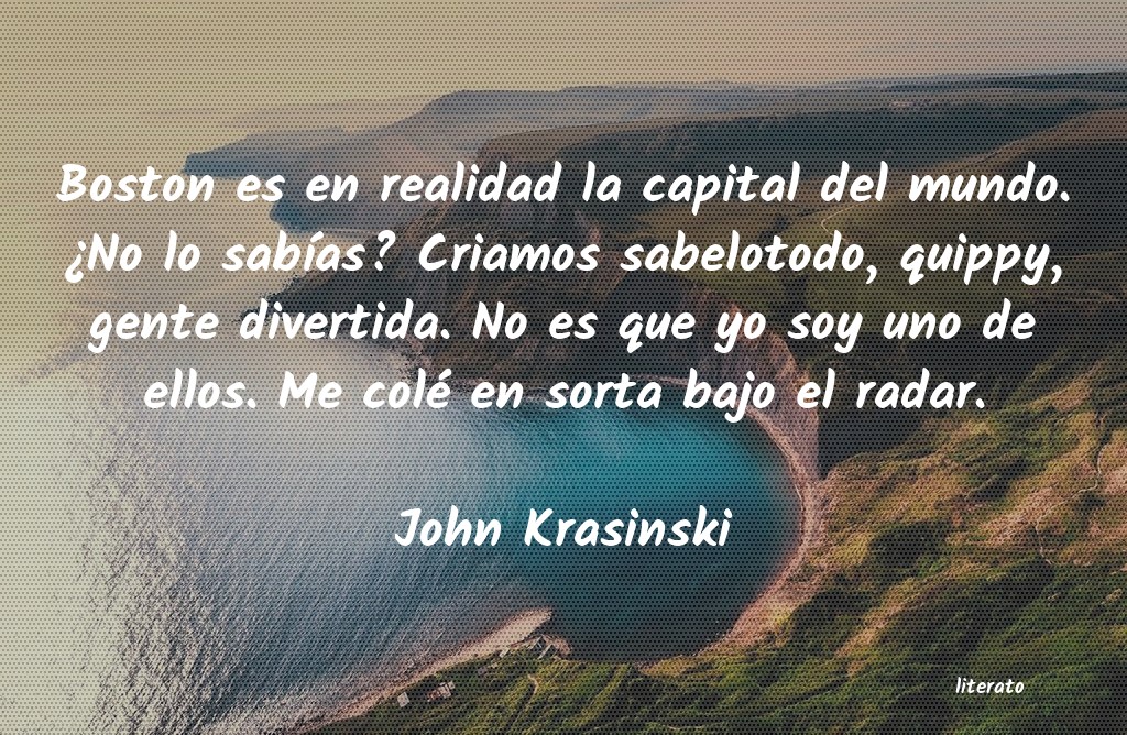 Frases de John Krasinski