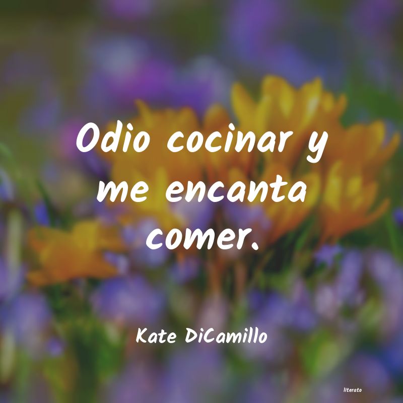 Frases de Kate DiCamillo