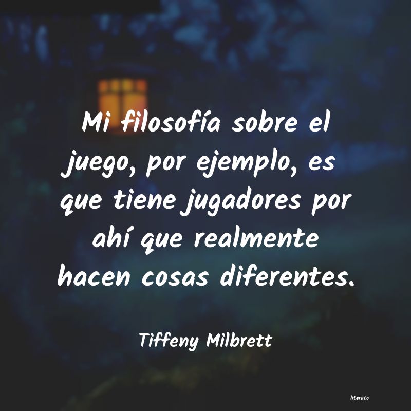 Frases de Tiffeny Milbrett