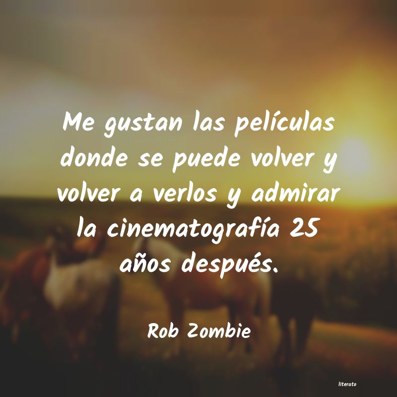 Frases de Rob Zombie