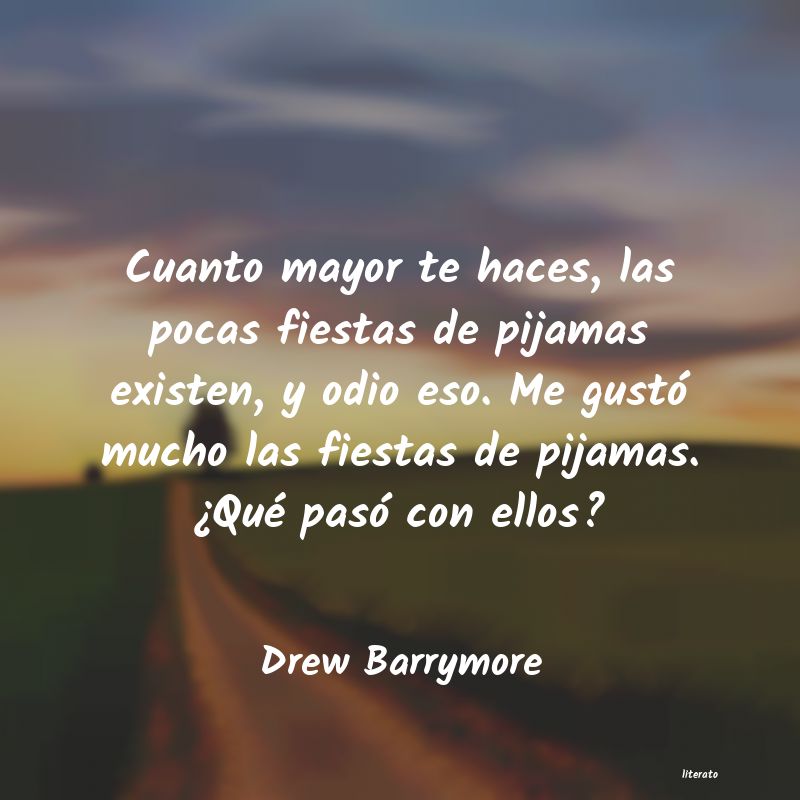 Frases de Drew Barrymore