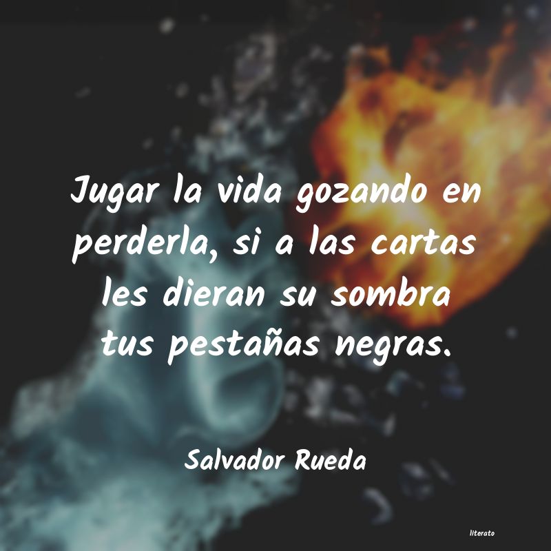 Frases de Salvador Rueda