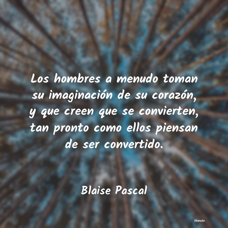 Frases de Blaise Pascal